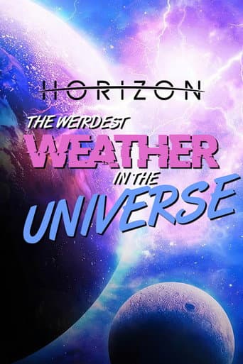 The Weirdest Weather in the Universe