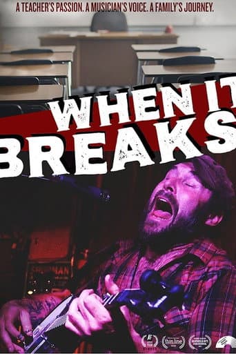 When It Breaks