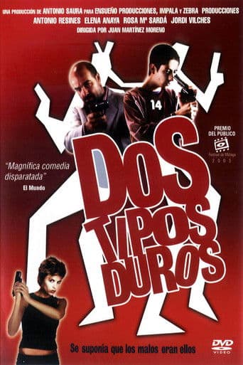 Dois Caras Durões