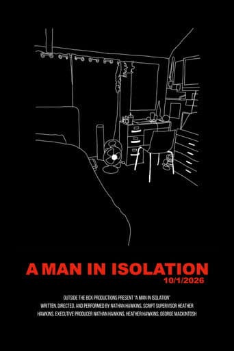 A Man in Isolation