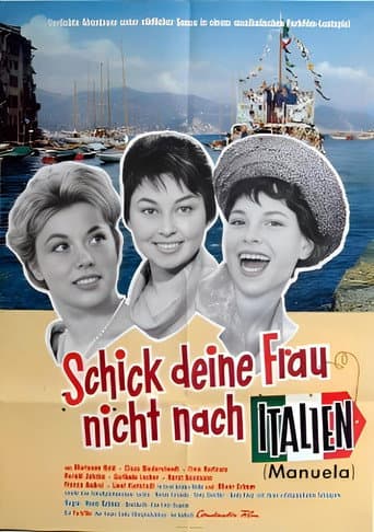 Schick deine Frau nicht nach Italien
