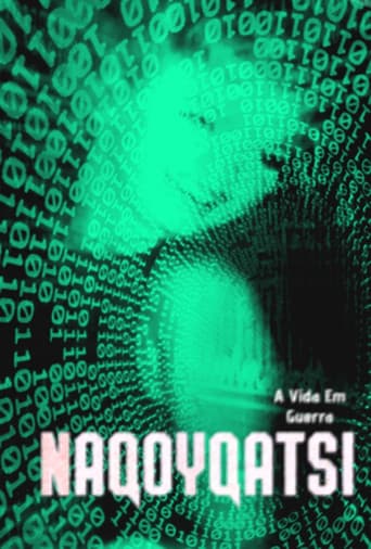 Naqoyqatsi: A Vida Em Guerra