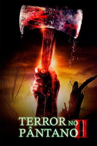 Terror no Pântano 2