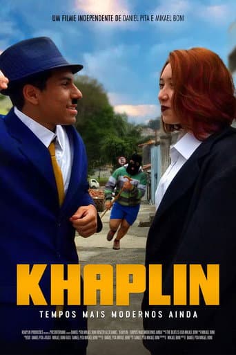Khaplin - Tempos Mais Modernos Ainda