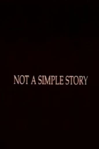Not A Simple Story; Out in Silence