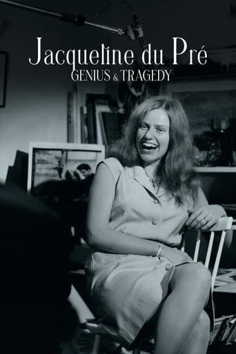 Jacqueline du Pré: Genius and Tragedy